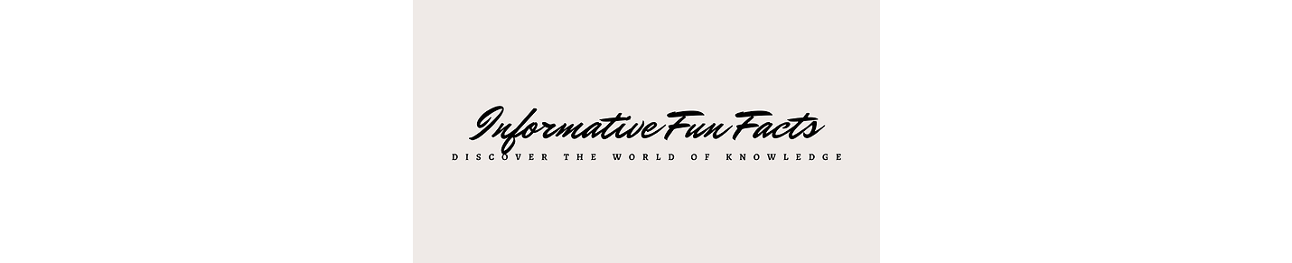 IFF | Informative Fun Facts