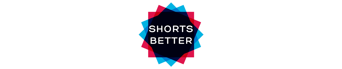 ShortsBetter