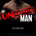 THE UNCENSORED MAN