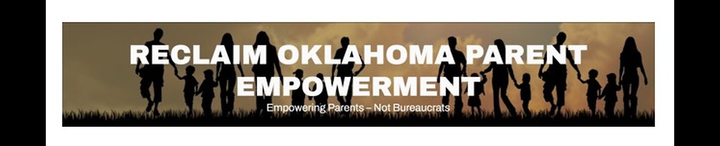 Reclaim Oklahoma Parent Empowerment