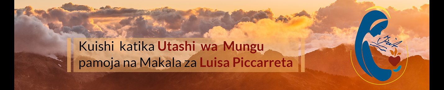 Utashi Wa Mungu - Kuishi Utashi wa Mungu