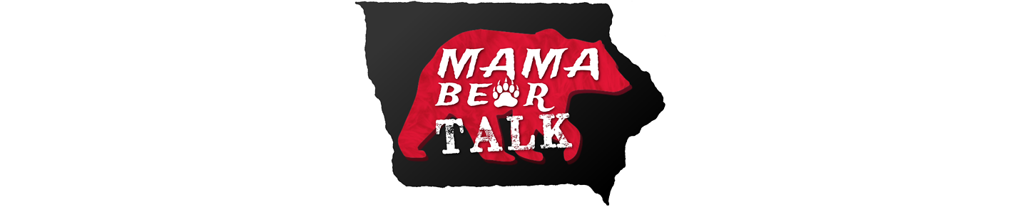 Mama Bear Talk