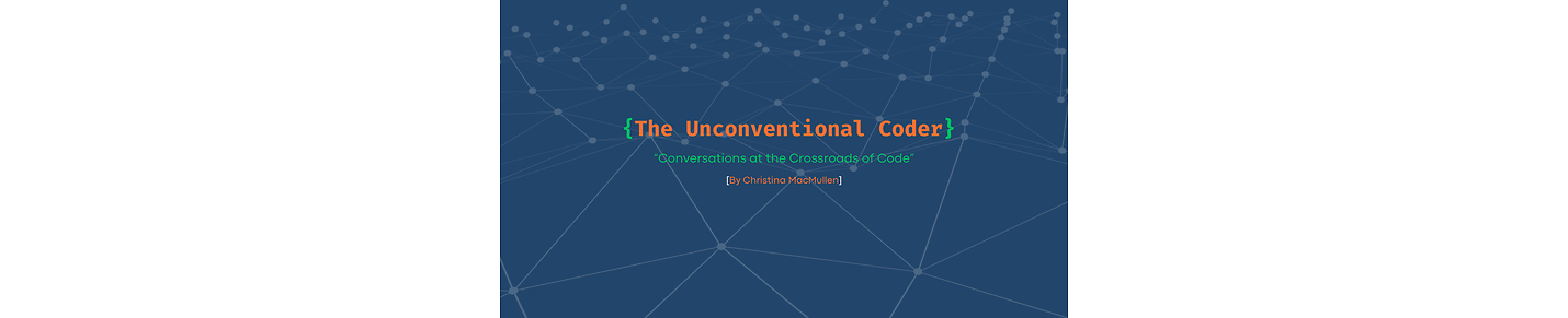The Unconventional Coder