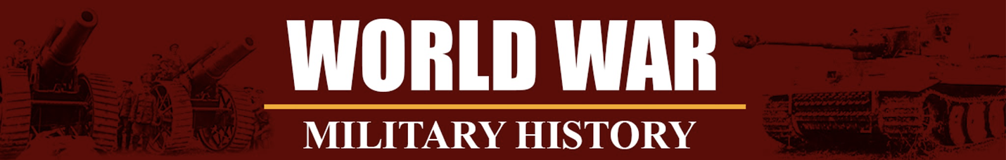 World War Military History