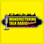 Manufacturing Talk Radio Podcast