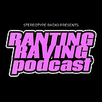 RANTINGRAVINGPODCAST