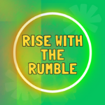 Rise With The Rumble