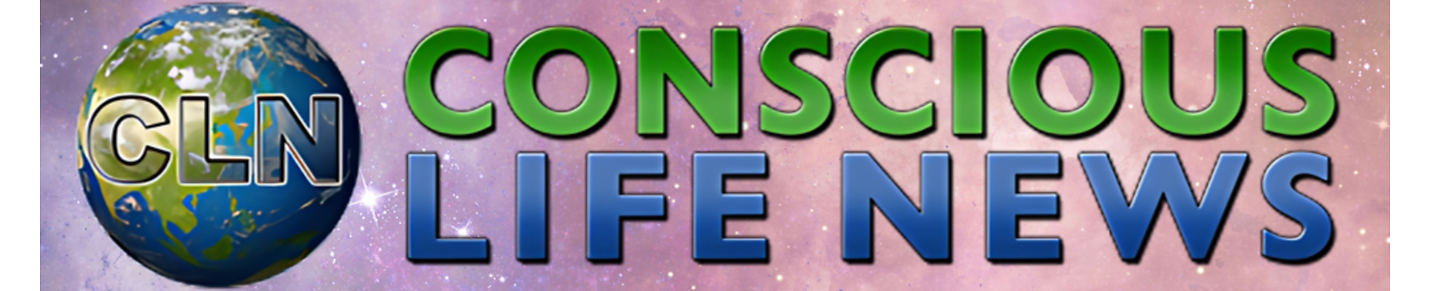 Conscious Life News