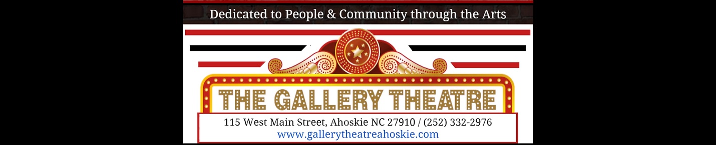 The Gallery Theatre in Ahoskie NC