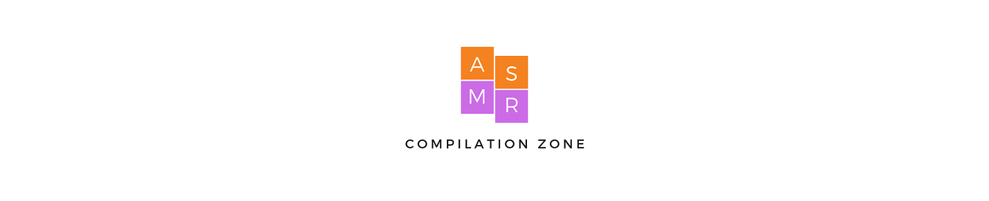 ASMR Compilations Zone