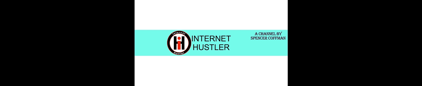 Internet Hustler