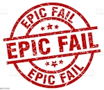 Epic Fails