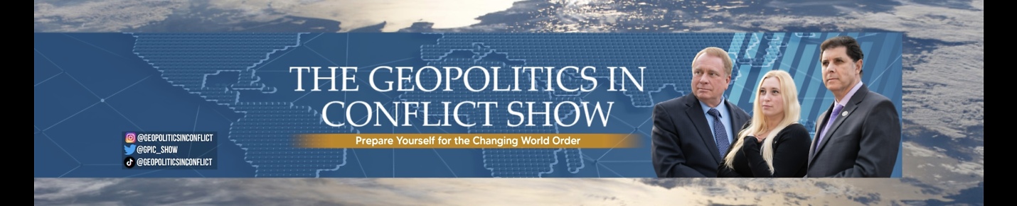 The Geopolitics in Conflict Show