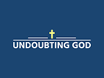 Undoubting God