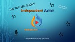 Top Ten Show-Independent Artist ONLY