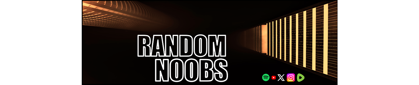 Random Noobs