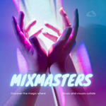 MixMasters