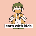 Learn with kids