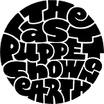 The Last Puppet Show on Earth