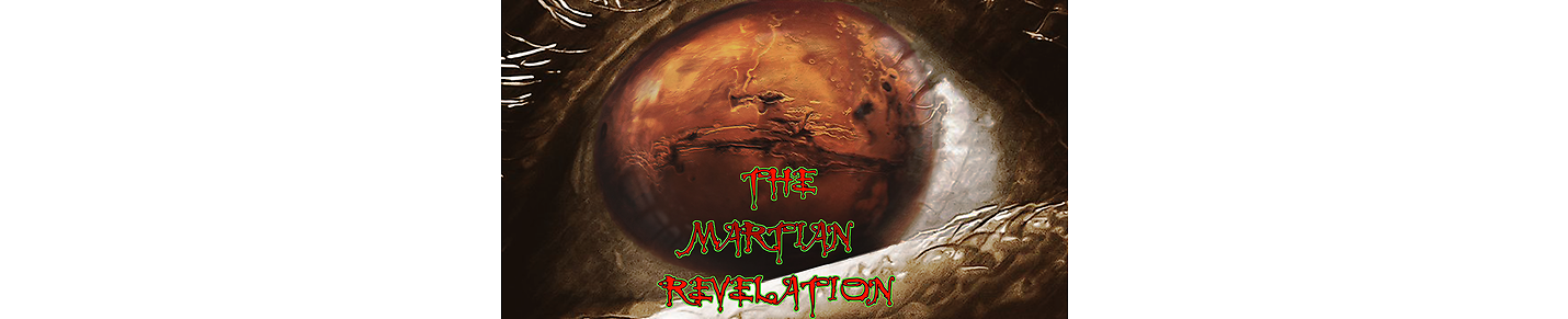 THE MARTIAN REVELATION