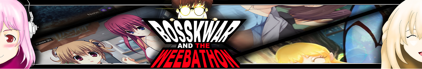 Bosskwar and the Weebathon - Visual Novels