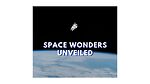 Space Wonders Unveiled