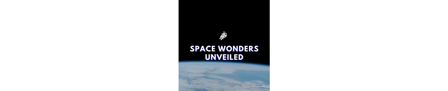 Space Wonders Unveiled