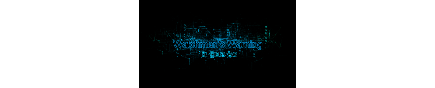 Watchman's Warning