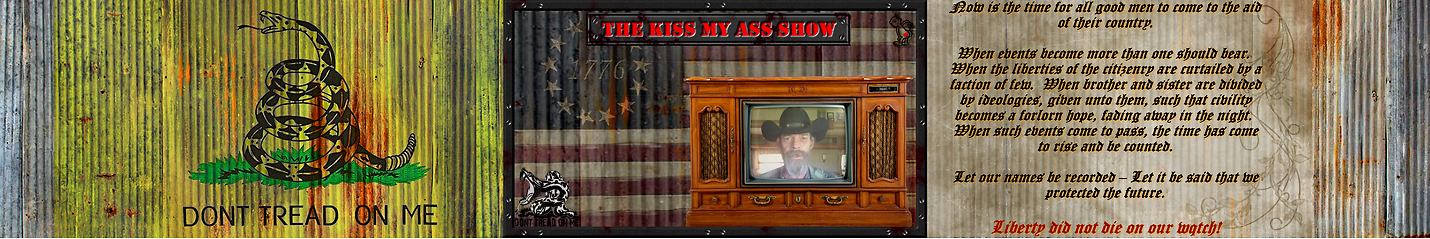 The Kiss My Ass Show