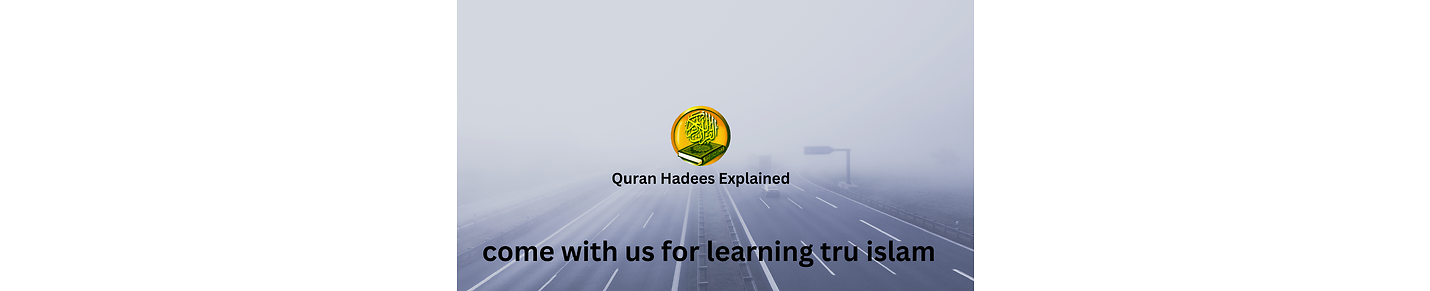 Quran Hadees Explained urdu