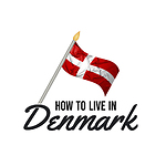 How to Live in Denmark