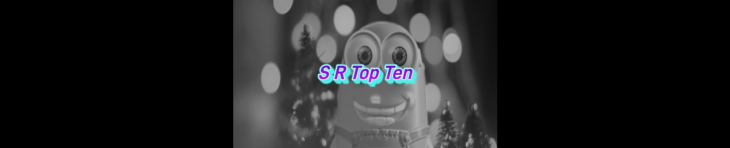 S R Top Ten