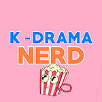 K-Drama Nerd