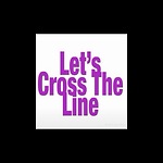 Let's Cross The Line Show