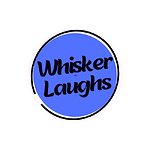 Whisker Laughs