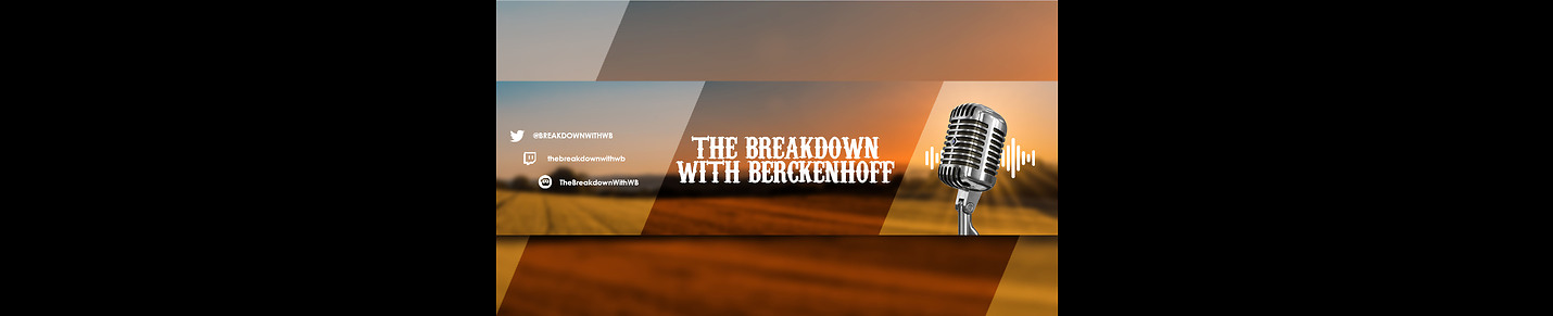 TheBreakdownWithBerckenhoff