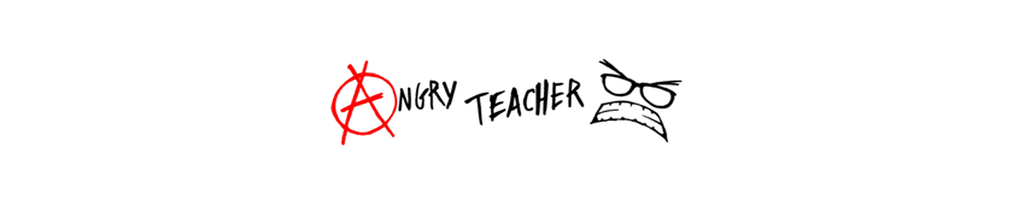 Angry Teacher