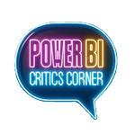 The Power BI Critics Corner