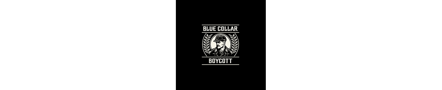 Blue Collar Boycott