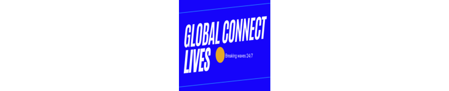 "Breaking Waves: Unveiling the Latest News on GlobalConnectLives"