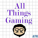ALL THINGS GAMING