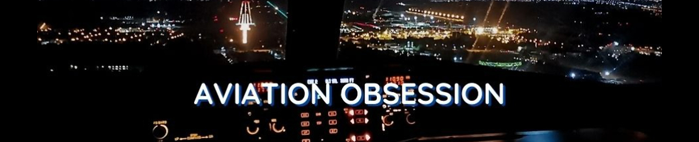 Aviation Obsession