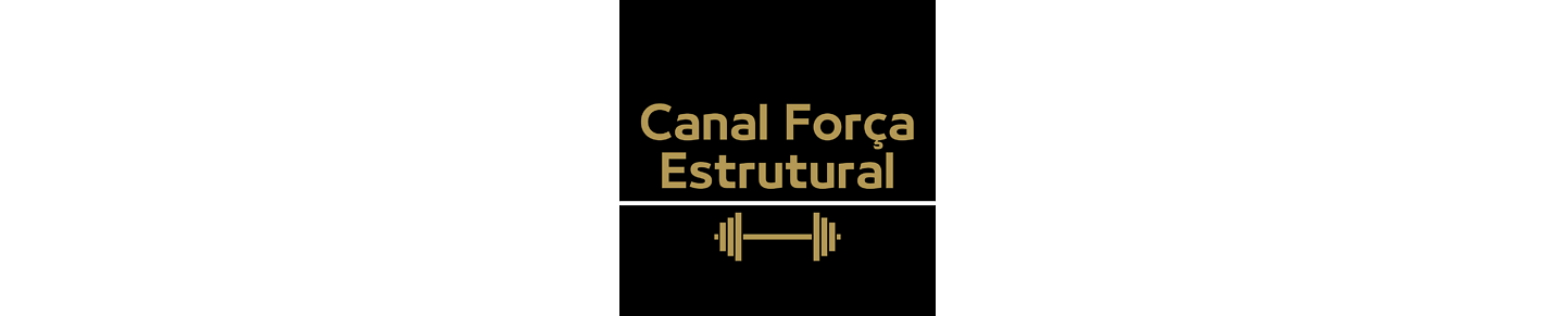 Canal Força Estrutural