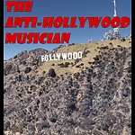 T.A.H.M. - The Anti-Hollywood Musician