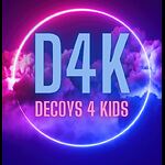 D4K: Decoys 4 Kids