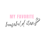 My favorite household items