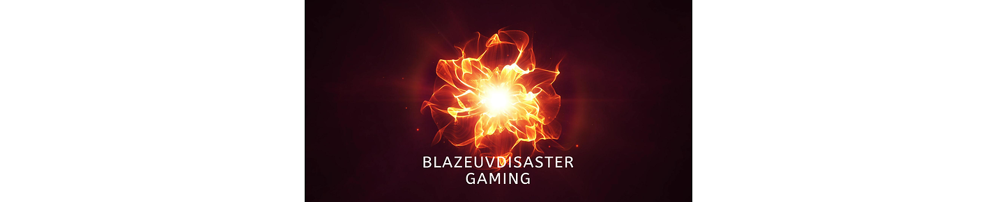 blazeuvdisaster Gaming