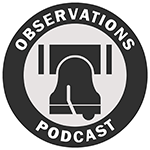 The Observations Podcast