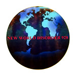 NEW WORLD DISORDER 928