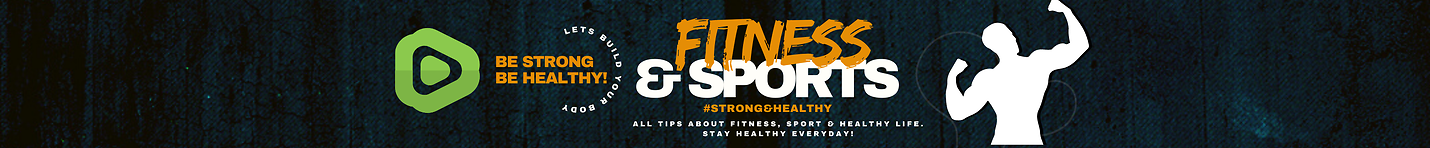 Fitness and Sports